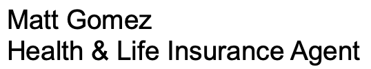 Matt Gomez Insurance